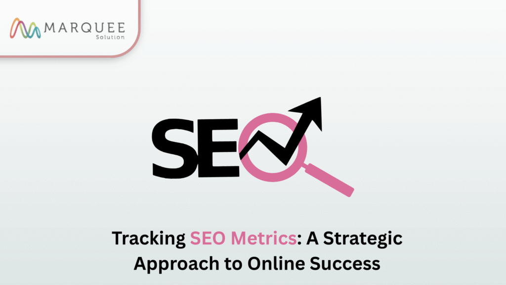 SEO Metrics